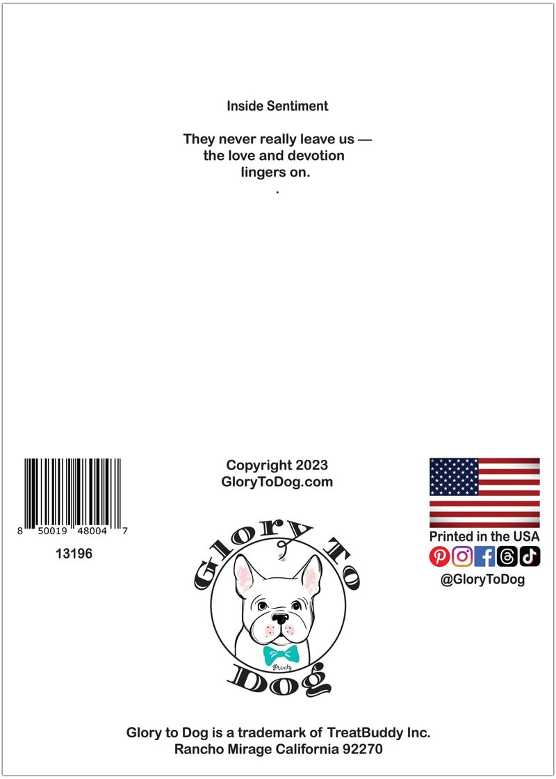 Glory To Dog They Never Really Leave Us Pet Bereavement/Sympathy Card with Greeting Card Mailing Envelope - Image 4